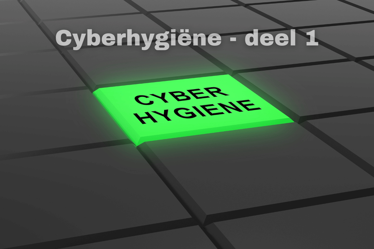 Cyberhygiëne en NIS2 (1): bescherm je MKB-bedrijf tegen cyberdreigingen